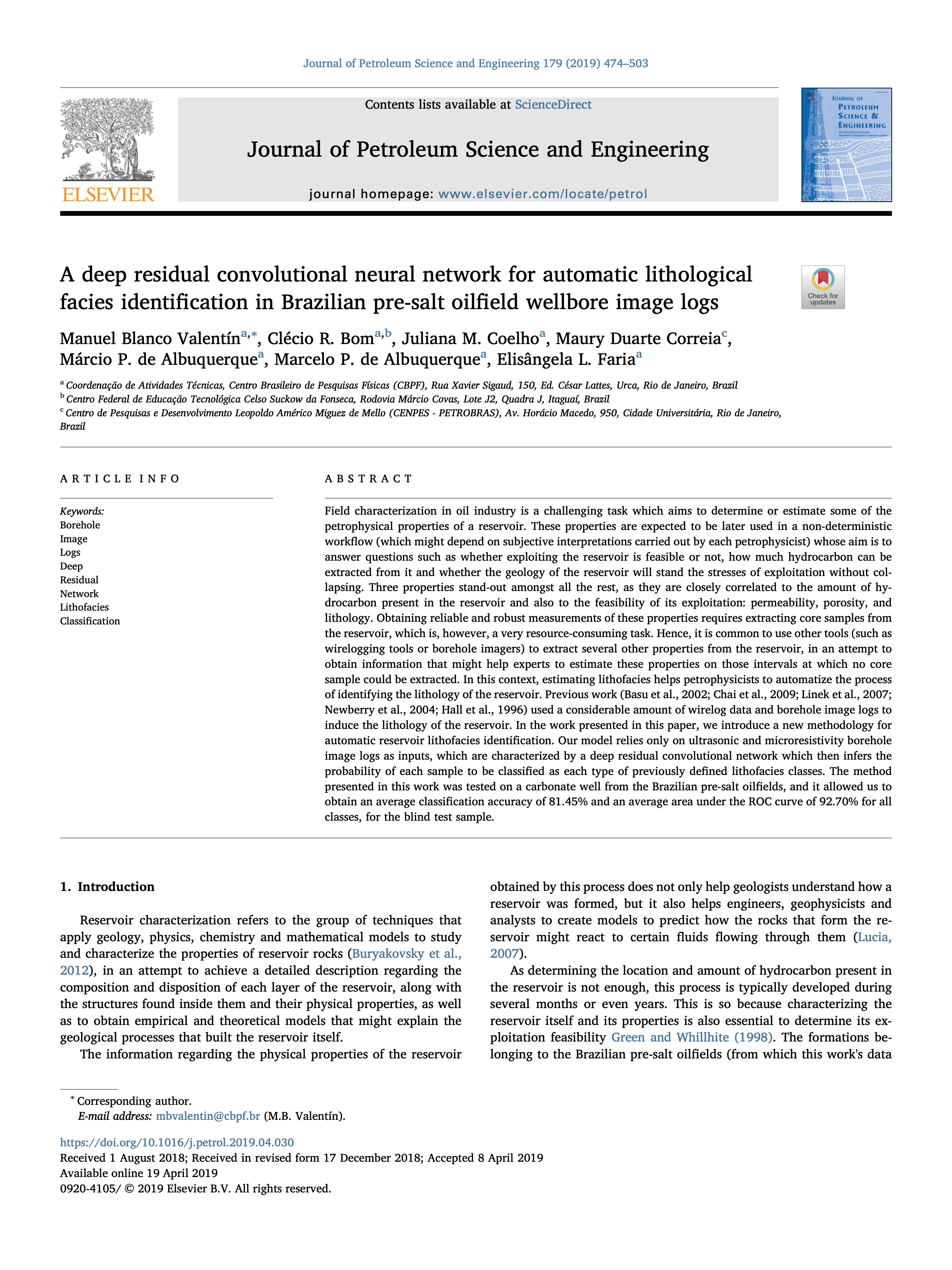 A deep residual convolutional neural network for automatic lithological facies identification in Brazilian pre-salt oilfield wellbore image logs.