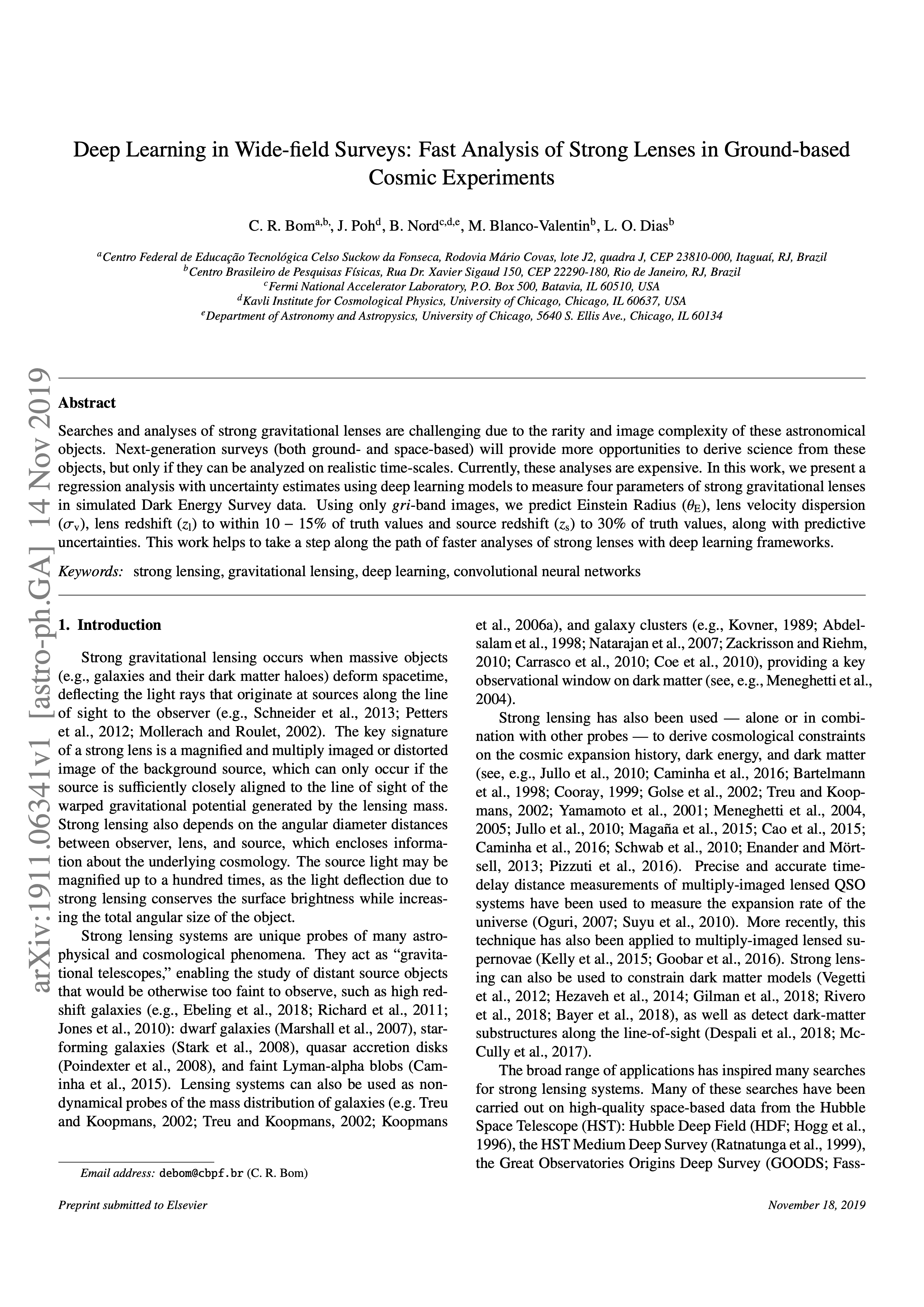 Deep learning in wide-field surveys: Fast analysis of strong lenses in ground-based cosmic experiments.